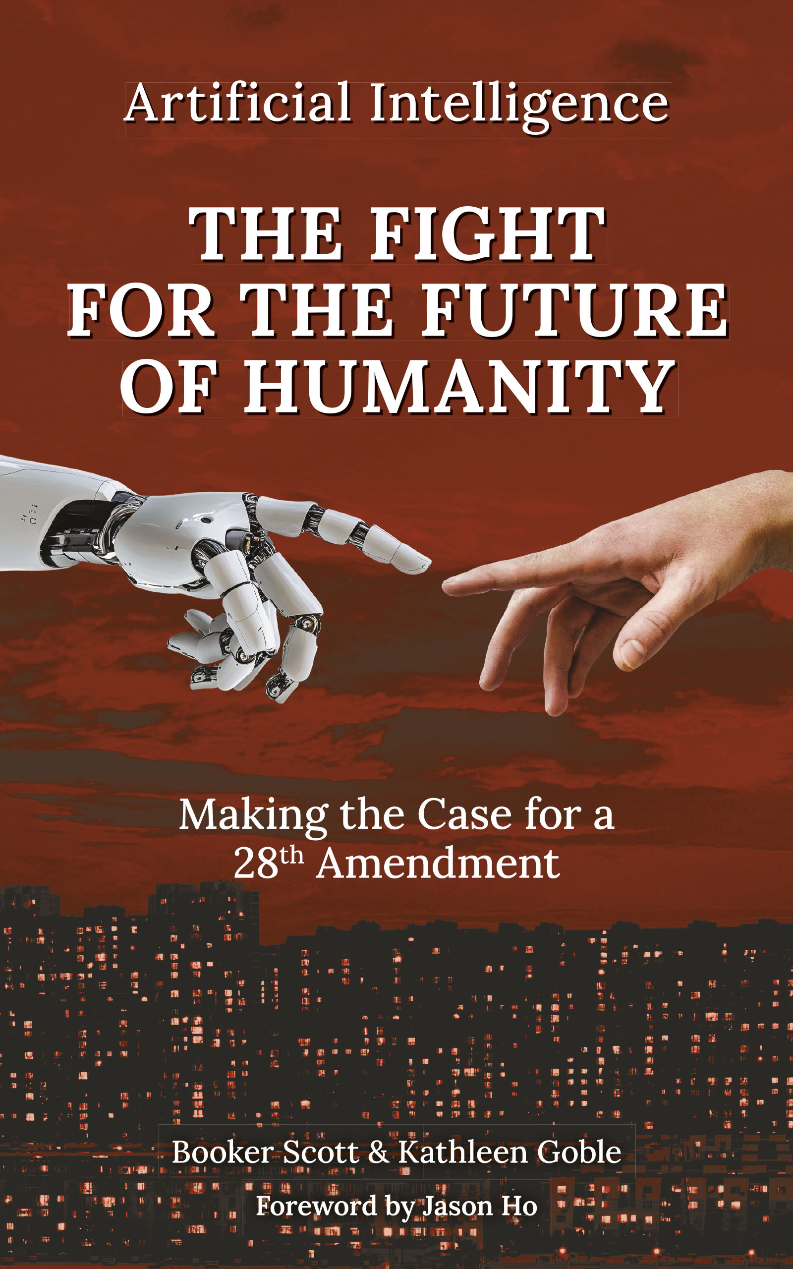 The Fight for the Future of Humanity — book cover